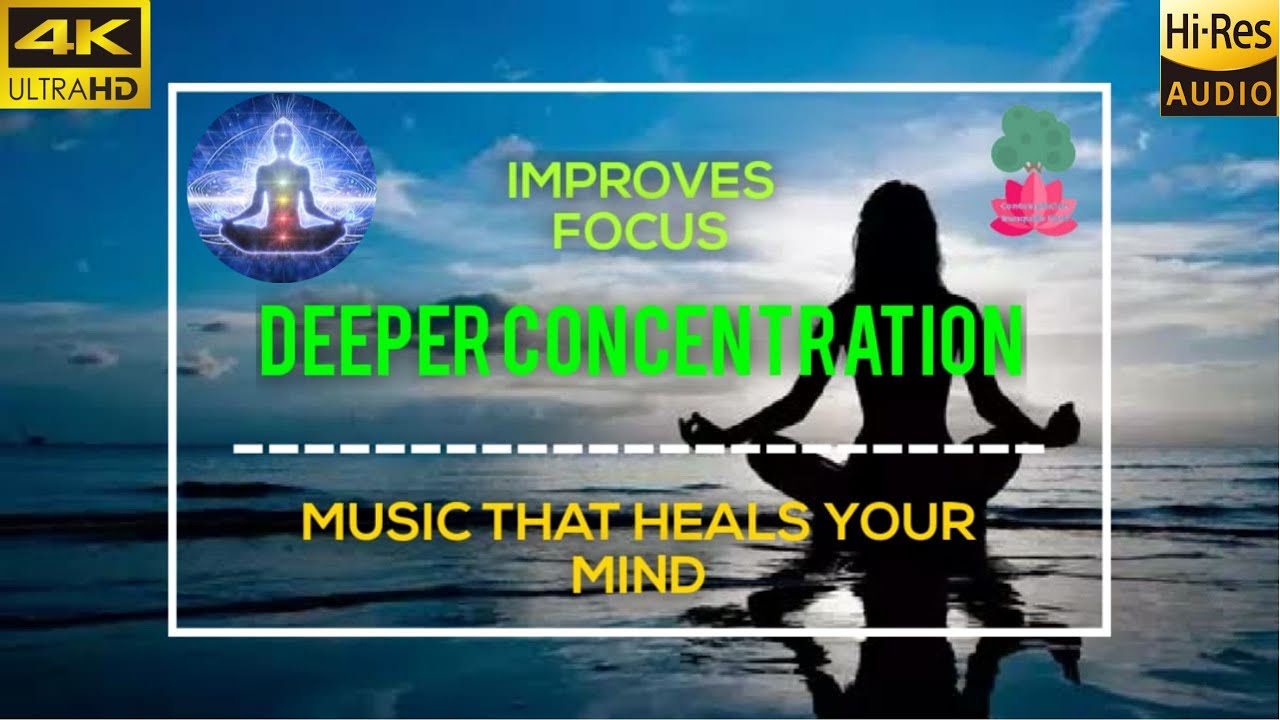 Deeper Conecentration in 4K-AmbientMusic|PianoMusic|SleepMusic|ReikiHealingMusic|CalmMusic|5.1Audio