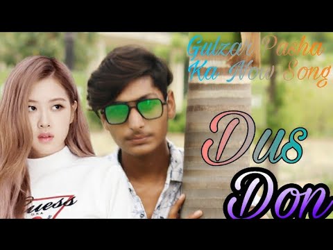 Dus Don Song Gulzar Pasha Ka Now Song official Video | haryanvi Dus Don film video | badmashi 2021