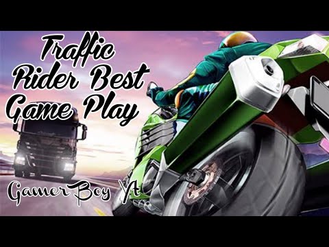 Traffic Rider best Game Play with Gamer Boy Yt