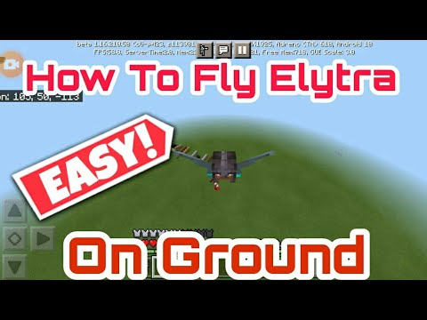 Minecraft - How To Fly Elytra On Ground Pocket Edition 2021
