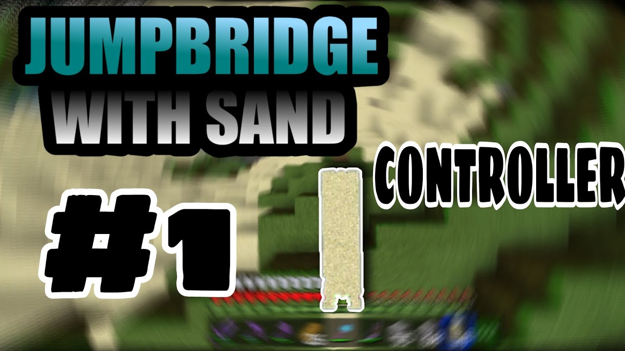 HOW TO JUMP BRIDGE WITH SAND IN MCBE || CONTROLLER