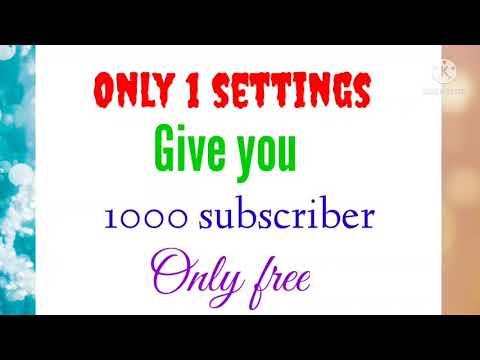 How to gain 1000 subscriber in only 1 settings || Swapnil Technology