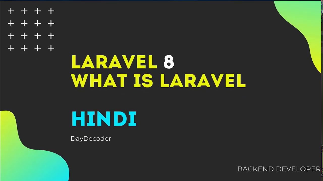 Laravel 8 Beginner Tutorial | What is Laravel in Hindi | Laravel 8.0