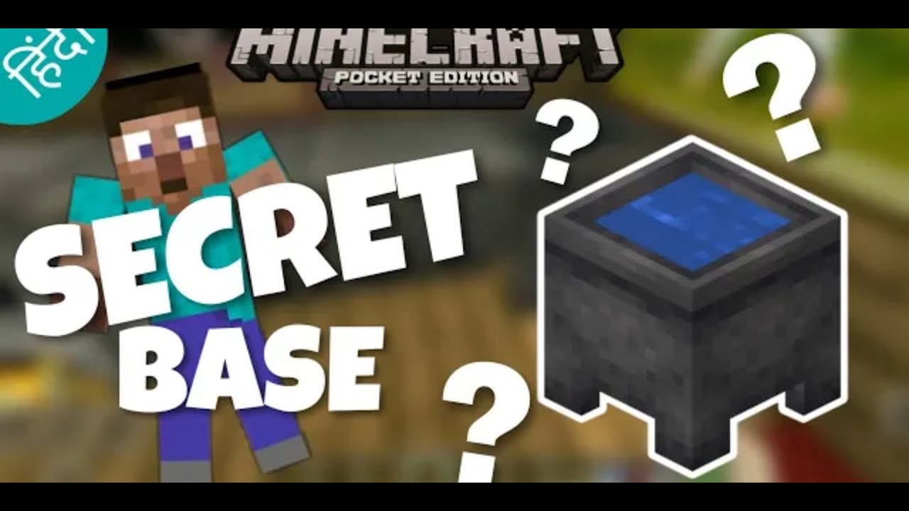 I make secret base  in Minecraft