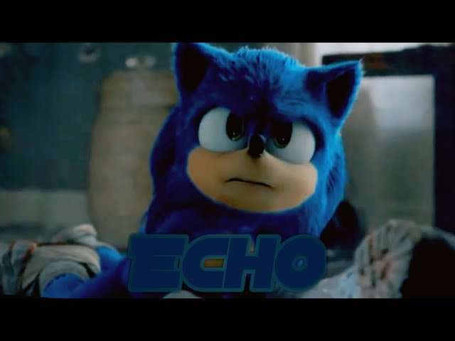 ★ Sonic The Hedgehog Movie ГAMV/MMV」- Starset ~ Echo ★