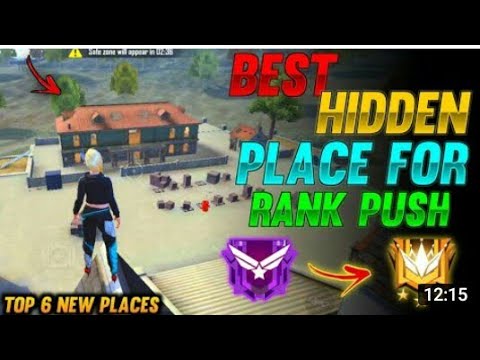 Hidden Places To Push Your Rank Very Fast.Best Hidden Places In Free Fire..