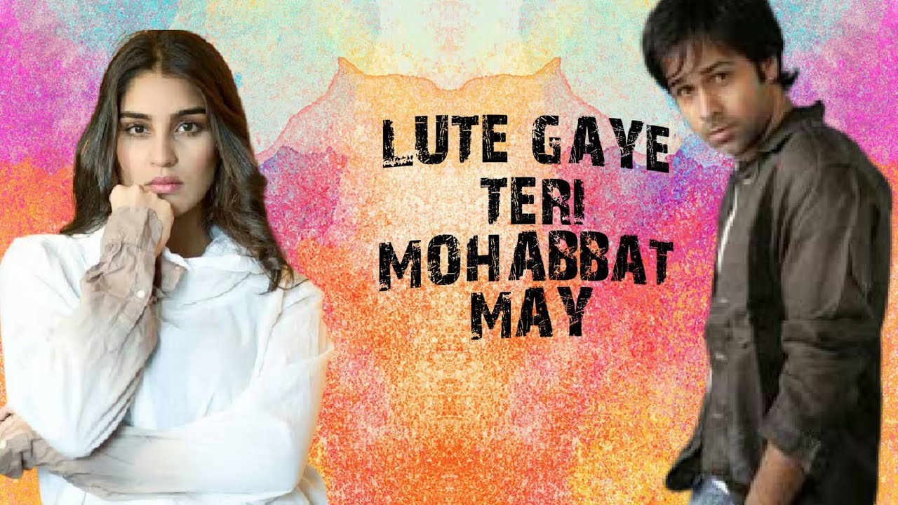 Lut Gaye (Full Song) Emraan Hashmi, Yukti | Jubin N,  t Gaye Hum Teri Mohabbat Mein