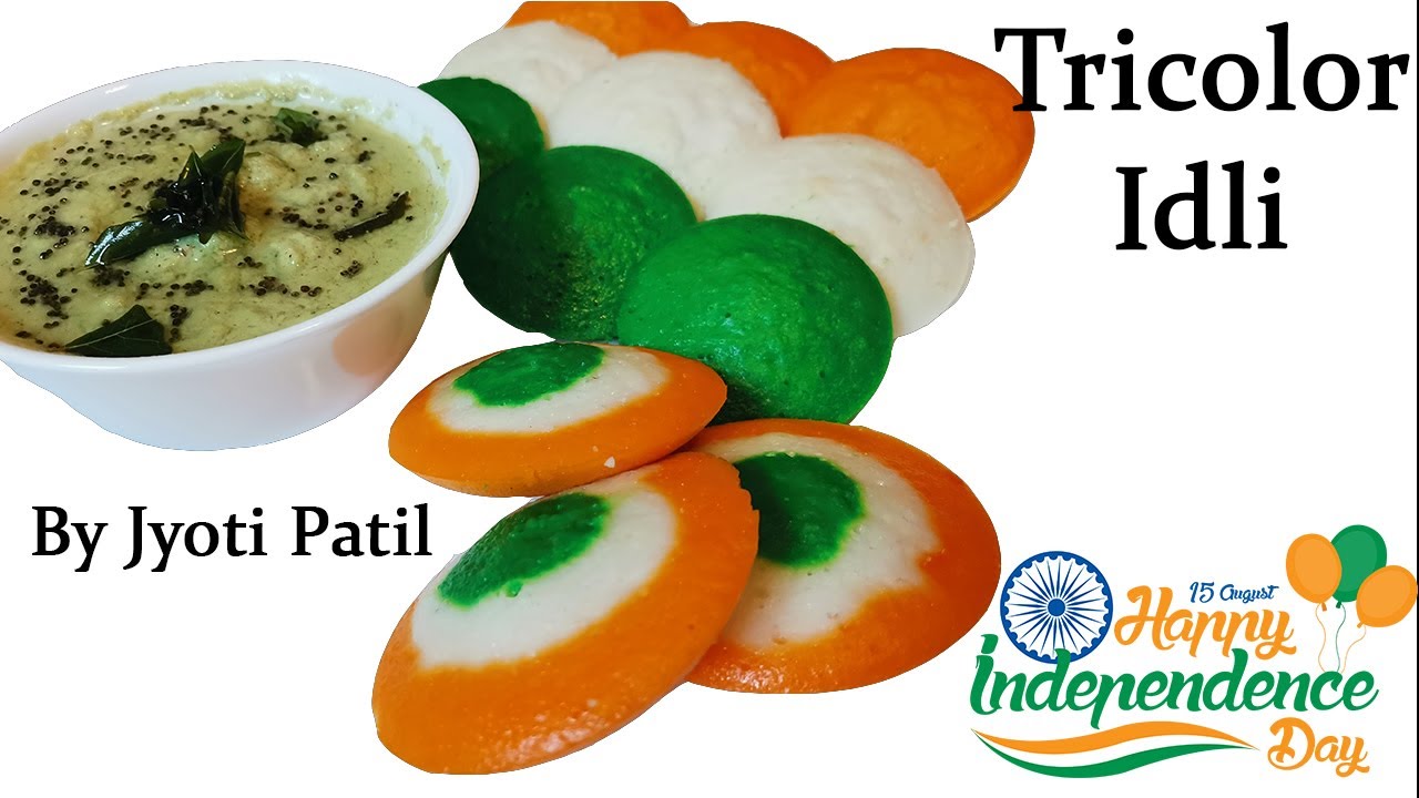 Independence Day Special Tri-Color Spongy Idli | Tiranga Idli with Chutney | By Jyoti Patil
