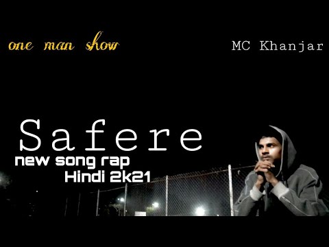 MC KHANJAR - SAFERE   (official video)( Prod by Famboi beatz)(one man show)  NEW SONG RAP HINDI 2k21