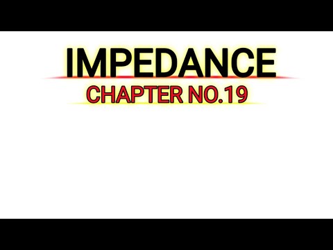 Impedance 12 class physics
