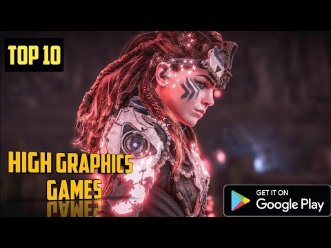 NEW OFFLINE HIGH GRAPHICS GAMES FOR ANDROID | TOP 10 | 2022