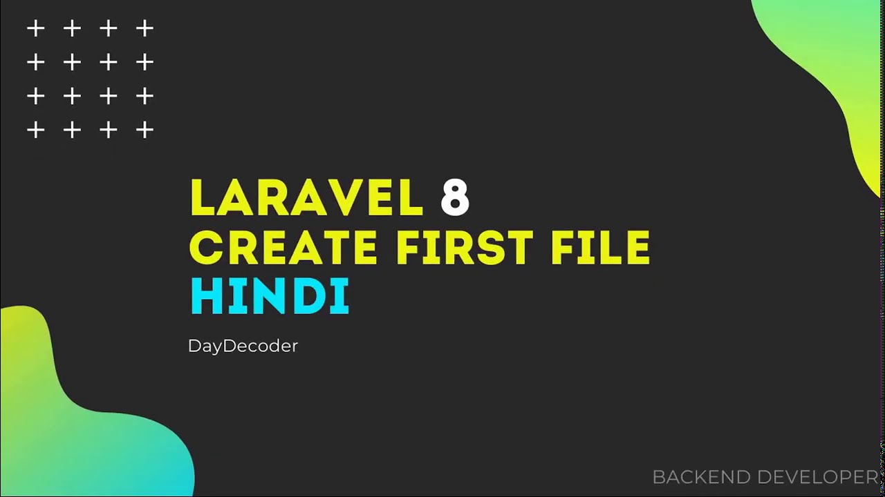Laravel 8 Beginner Tutorial | Create First File | Laravel 8.0