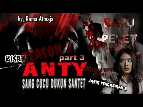 JARIK PENGASIHAN 2 ( Ratu Pelet ) part 3 - cerita misteri cucu dukun santet | by Rama Atmaja