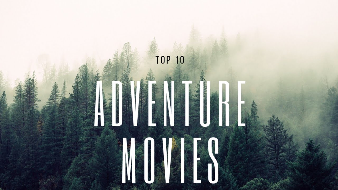 Top 10 Adventure Movies 2021 [ Movies Link in Description ]