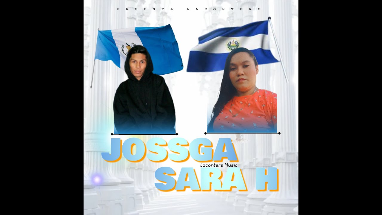 Jossga & Sara H - Mientes (Prod.LacontersMusic)