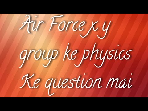 Air Force x y physics question.