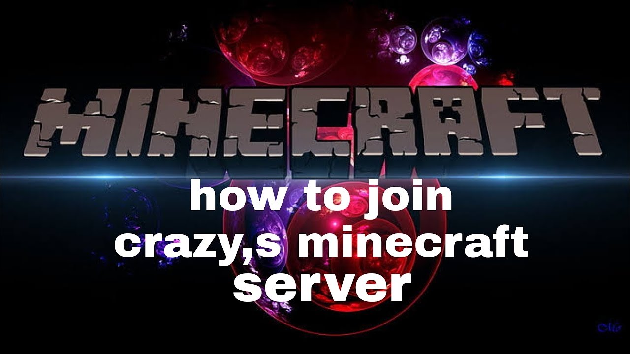 How to join in CRAZY,s minecraft server