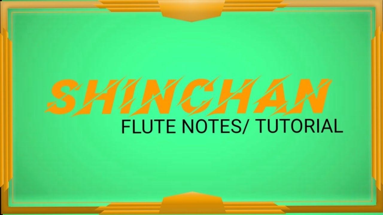 Shinchan Flute Tutorial || Flute Notes || Fluting Hub ||