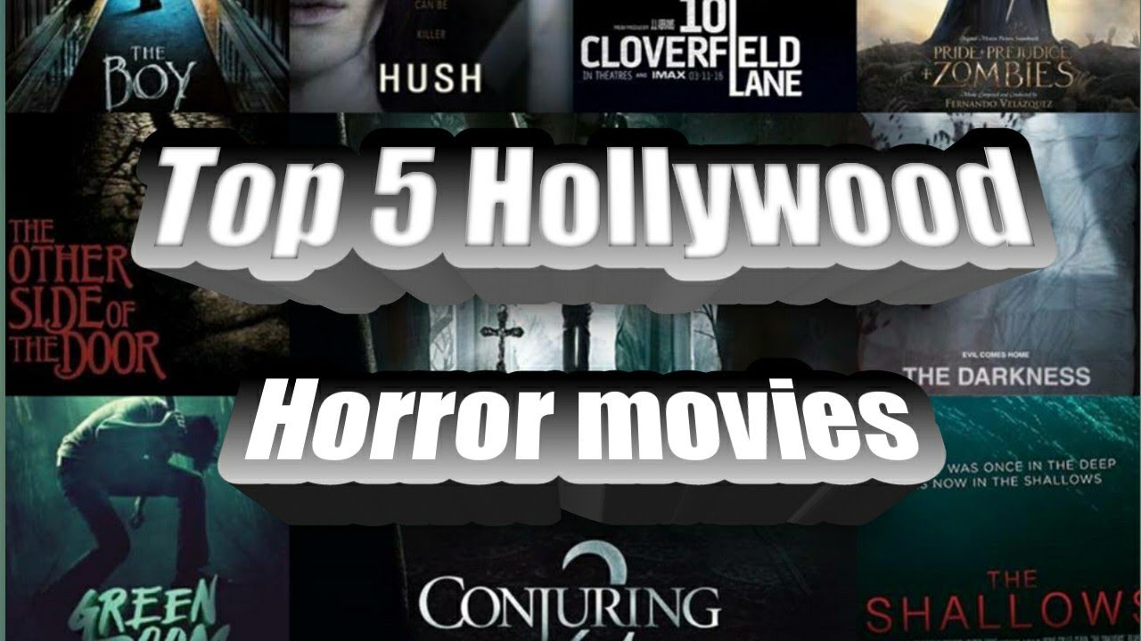 Top 5 best Hollywood horror movies to watch in 2019 (English)