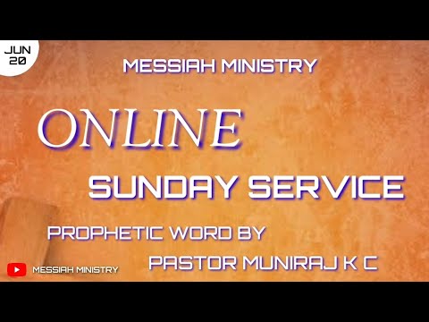 Messiah Ministry Online Sunday Service By Pr Muniraj K C