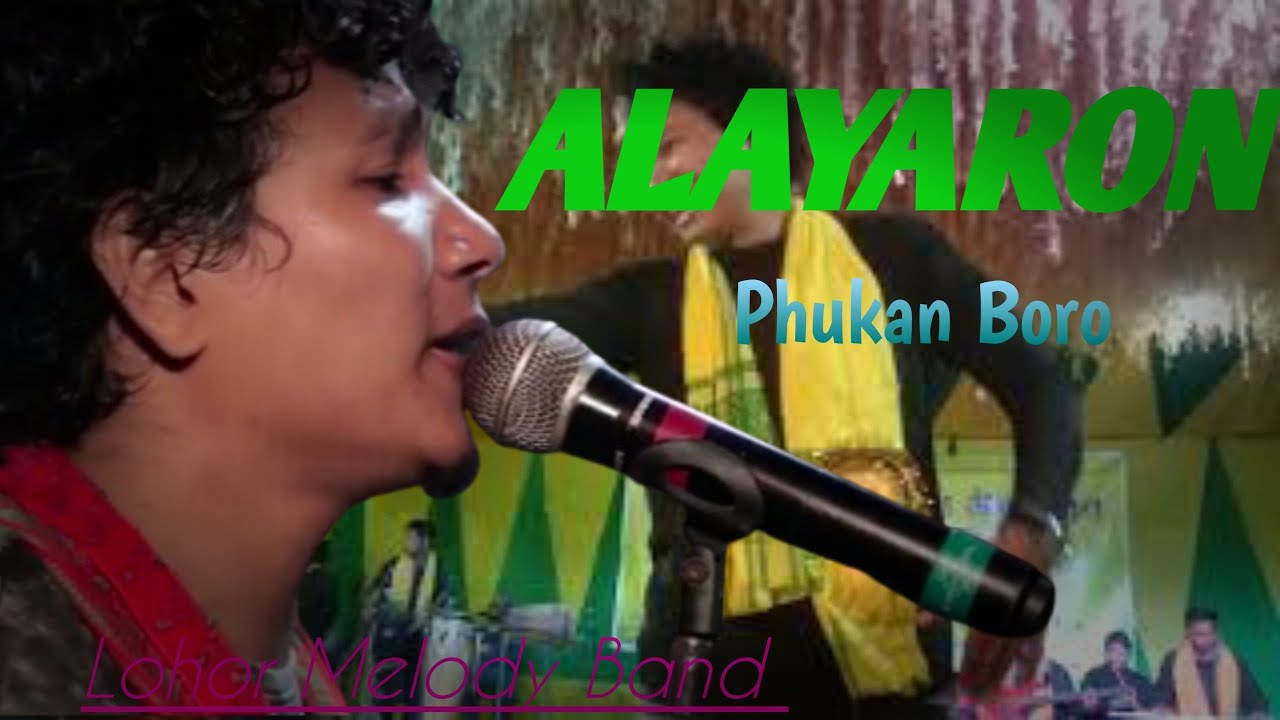 Phukan Boro Live show Alayaron Bodo song 2021