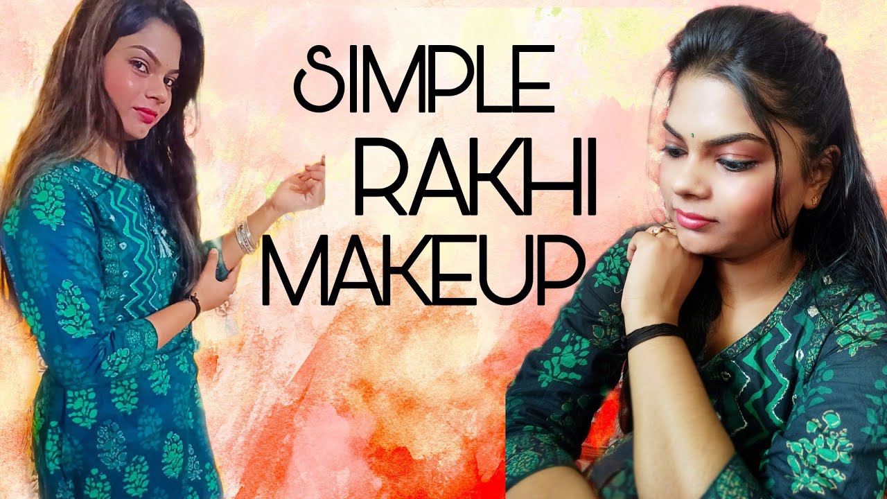 Simple And Easy Makeup / Rakhi Special / Affordable Products. ?