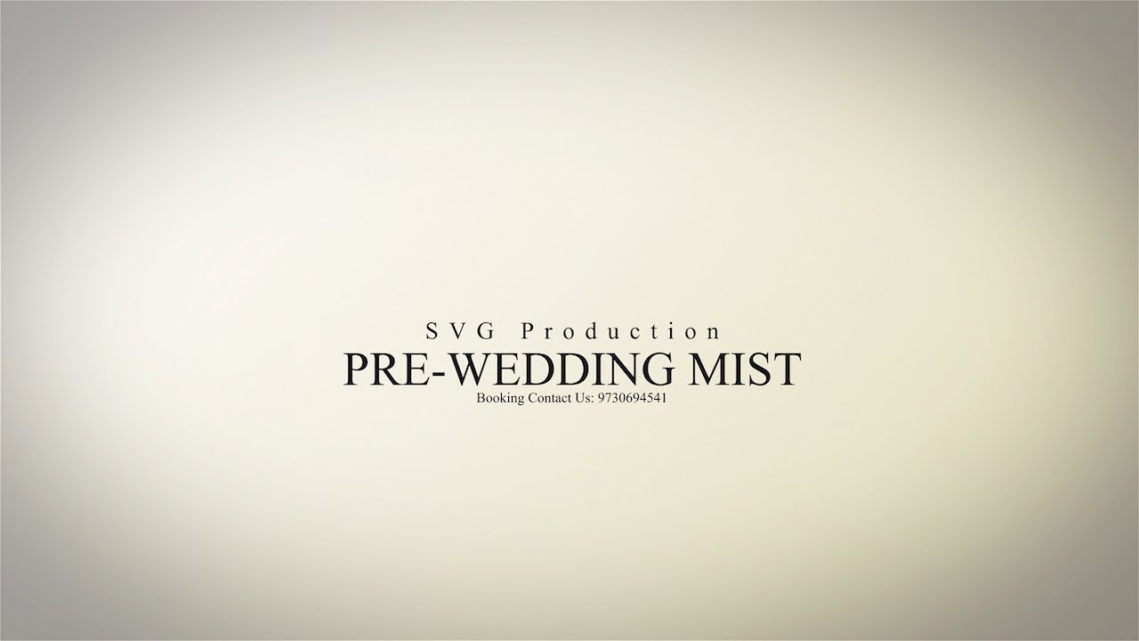 Cinematic Pre-wedding Mist {Swapnil & Aarati} Tera Ban Jaunga-Kabir Singh Present By SVG Production