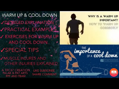 WARM UP AND COOL DOWN BY TFC37 || BEST VIDEO || SPECIAL TIPS ||