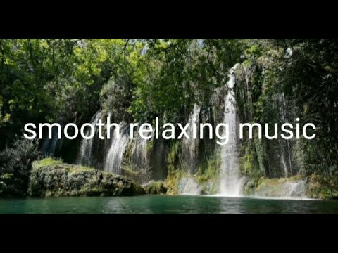 smooth relaxing music