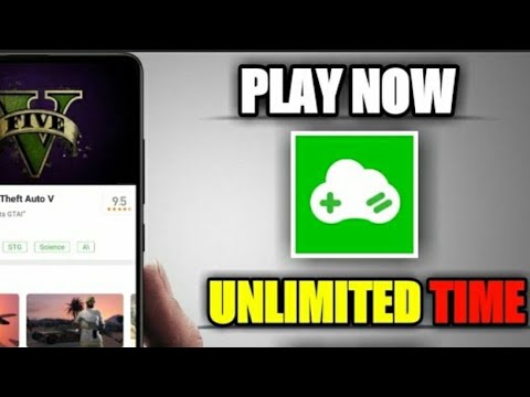 PLAY UNLIMITED TIME || GLOUD GAMES