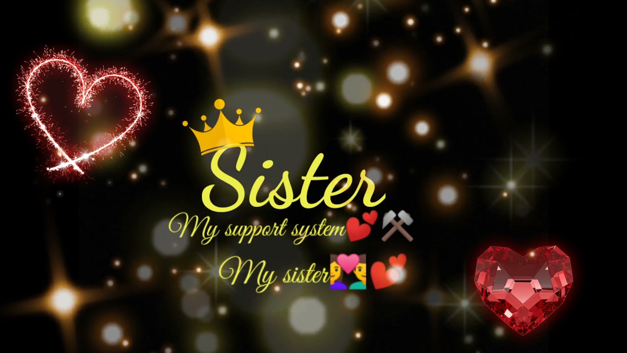 sister status video | sister song status | sister ringtone | sister Birthday song |ister love