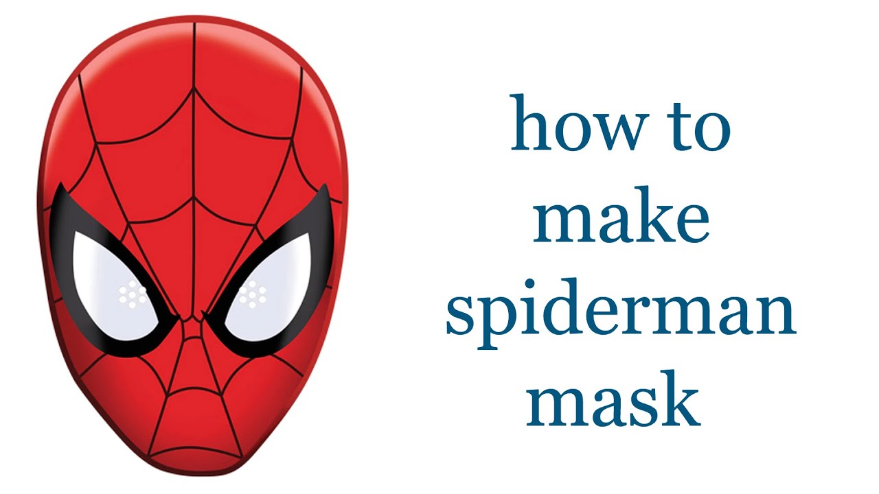 HOW TO MAKE SPIDERMAN MASK WITH CARDBOAD | SIMPLE DIY SPIDERMAN MASK