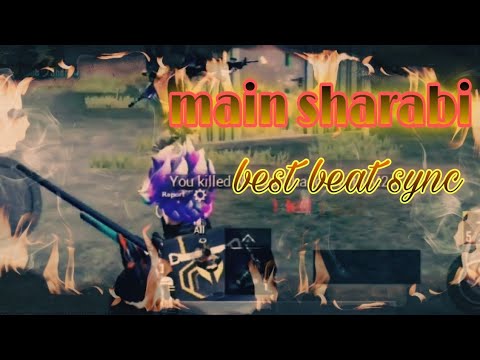 Main Sharabi || Pubg Mobile Montage Best Beat Sync/edited By Ind AR Gaming