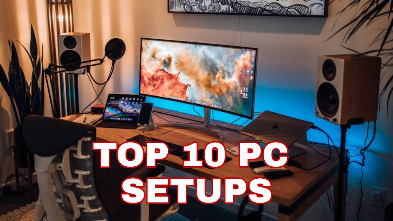 top 10 pc setups | gaming pc setups | best pc setups