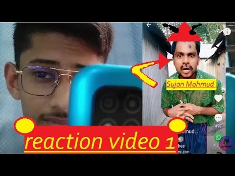 reaction video 1 '''/? roasting Sujon Mohmud // NA HIN